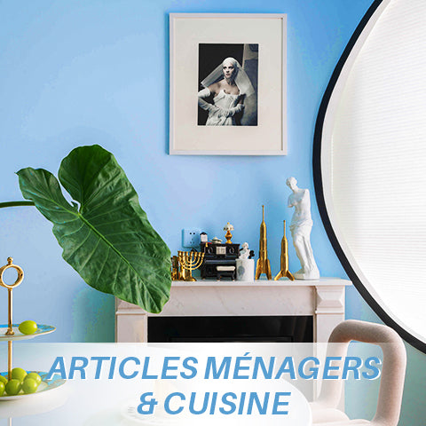 Articles ménagers & Cuisine